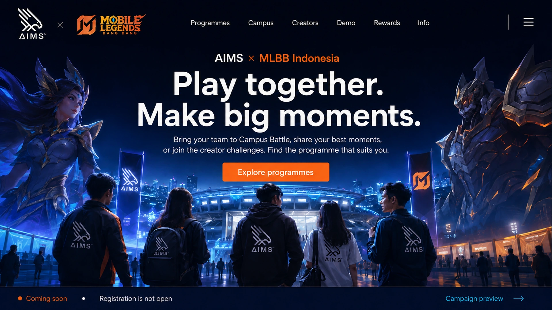 AIMS × MLBB Indonesia · Play together. · Make big moments. · Bring your team to Campus Battle, share your best moments, or join the creator challenges. Find the programme that suits you. · Explore programmes · Coming soon • Registration is not open · Campaign preview